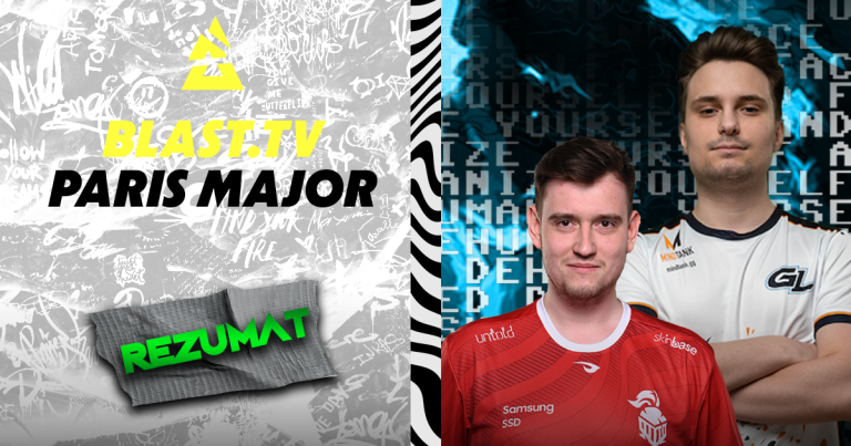 Rezumat: BLAST.tv Paris Major 2023